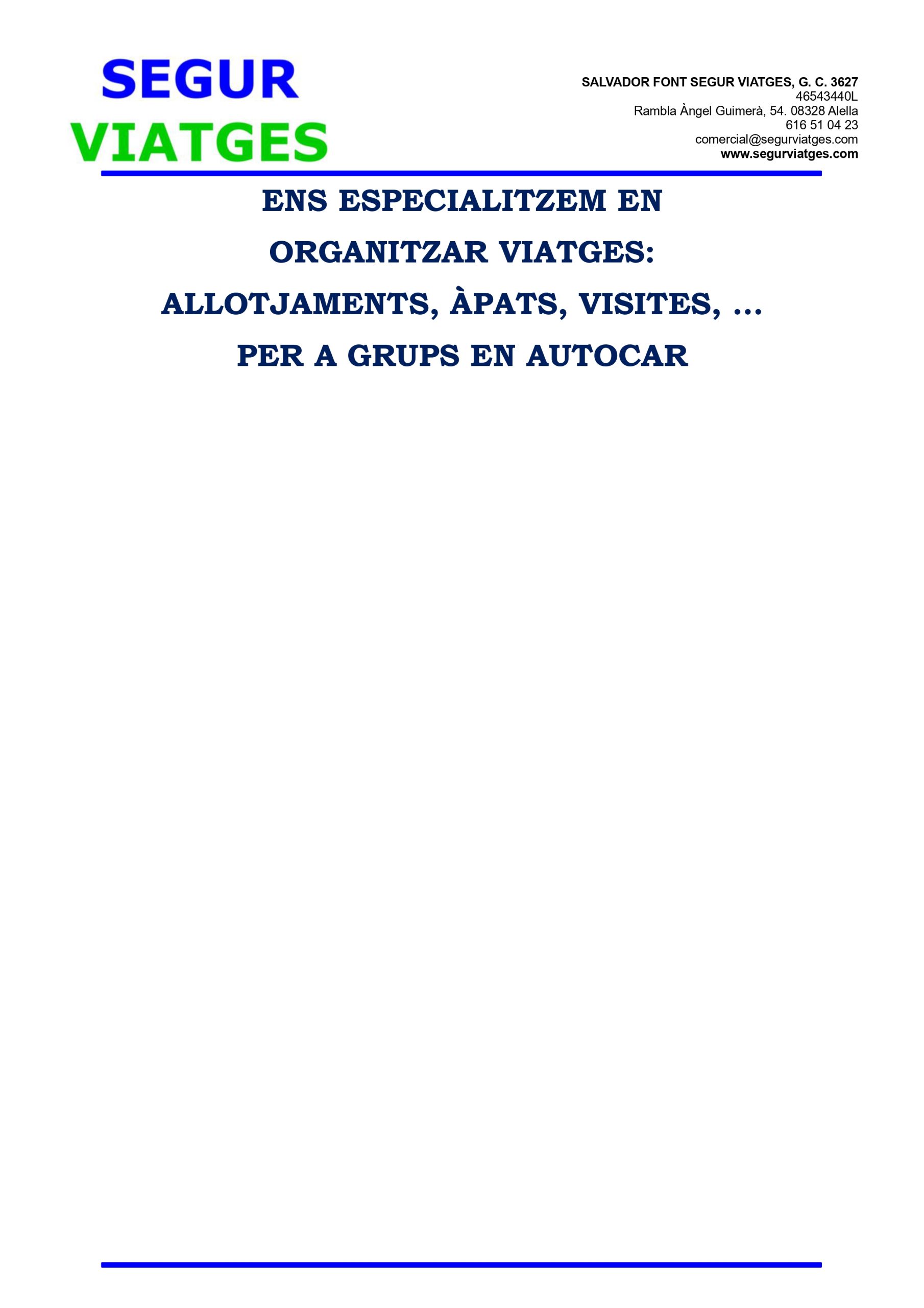 SALVADOR FONT SEGUR VIATGES  –  G.C. 3627